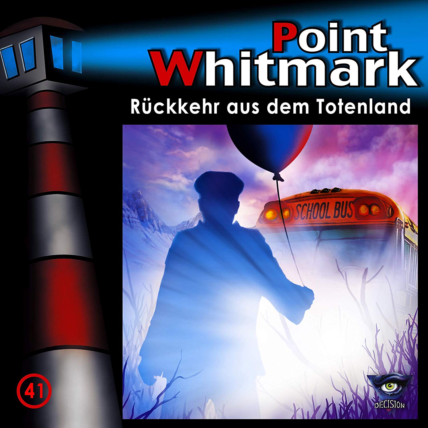 auferstanden: Point Whitmark Folge 41 – Rückkehr aus dem Totenland