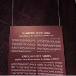 Ausstellung Schwerter, Degen, Säbel, Schloss Thun
