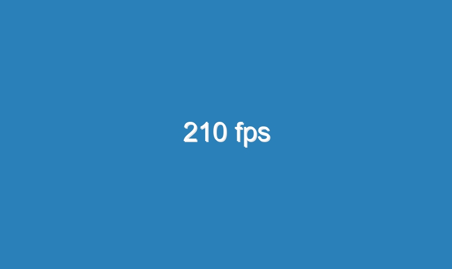 210 fps