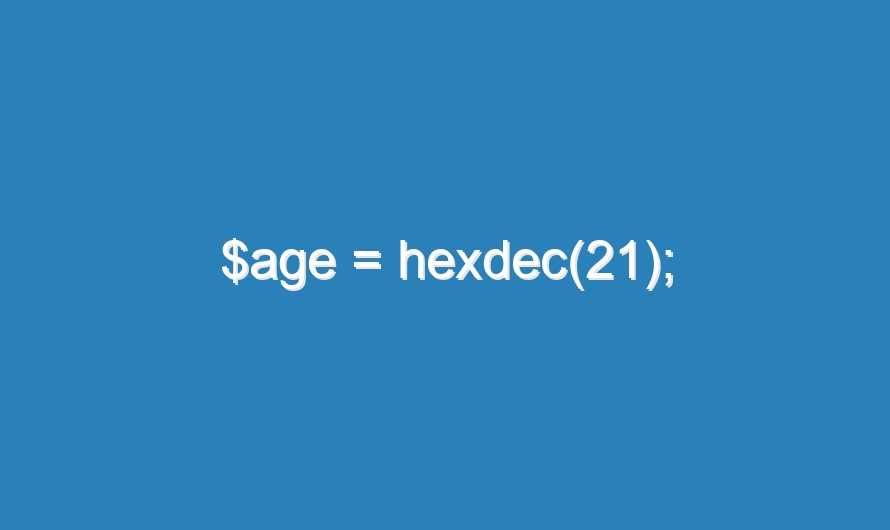$age = hexdec(21);