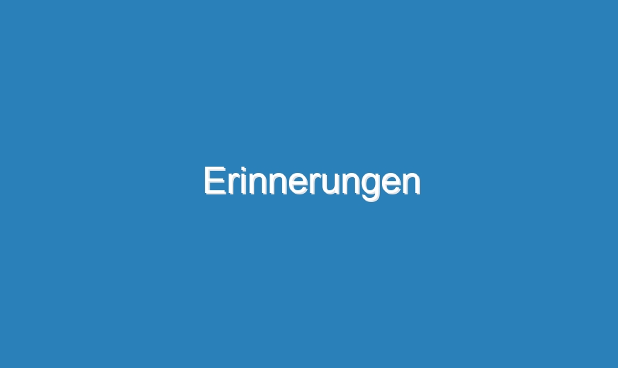 Erinnerungen
